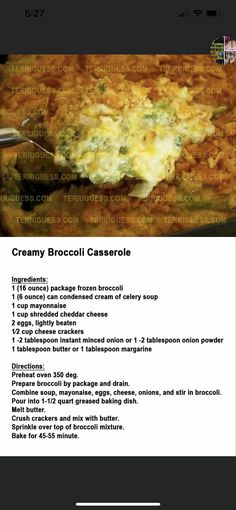 the recipe for creamy broccoli casserole is shown on an iphone screen