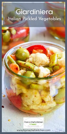 a glass jar filled with vegetables on top of a white tablecloth and text overlay reads, giardiera italian pickled vegetables