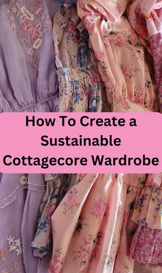 The cottagecore aesthetic is all about romanticizing the simple, rural lifestyle and embracing a return to nature. A key component of this aesthetic is the wardrobe, which often features flowy dresses, vintage-inspired pieces, and natural fabrics. However, creating a cottagecore wardrobe that is also sustainable can be a bit challenging. Here are some tips to help you find and style sustainable clothing pieces that fit the cottagecore vibe. Cheap Cottagecore Clothes, 90s Cottagecore Fashion, Cottage Core Aesthetic Fashion, Cottage Core Diy Clothes, Cottage Core Clothing Aesthetic, Cottagecore Brands, Fall Capsule Wardrobe Cottagecore, Cottagecore Aesthetic Guide, Cottagecore Mom Aesthetic