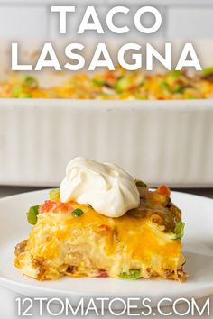 a white plate topped with taco lasagna next to a casserole dish