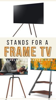 an easel with the words stands for a frame tv on it and a photo of a man