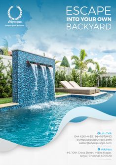 an advertisement for the escape into your own backyard, featuring a swimming pool and waterfall