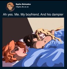 two people laying in bed with the caption'an yes me, my boyfriend and his damper