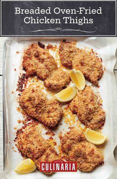 chicken thighs with lemons and breaded over fried chicken thighs