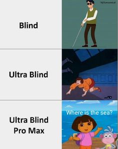 cartoon characters with different expressions on their faces and the caption that says, blind ultra blind pro max