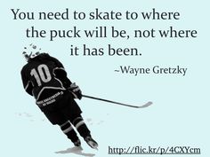 a quote from wayne grezky about hockey