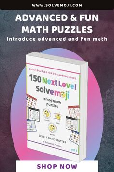 a book with the text, advanced and fun math puzzles for kids to learn how to solve