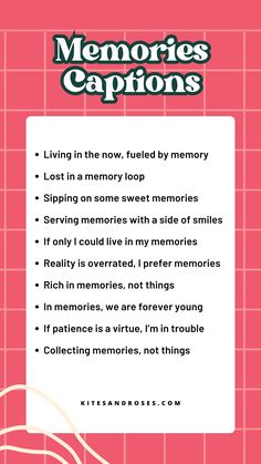 Looking for memories captions? Here are the quotes and sayings for your next unforgettable experience.