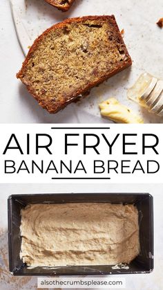 an air fryer banana bread is cut into slices