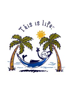 the logo for this is life with two palm trees and a man in a hammock