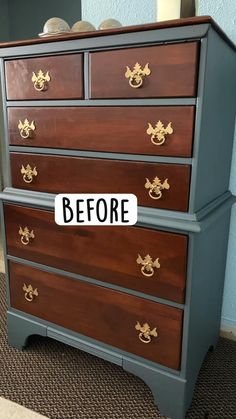 an old dresser has been painted blue and gold with the words before written on it