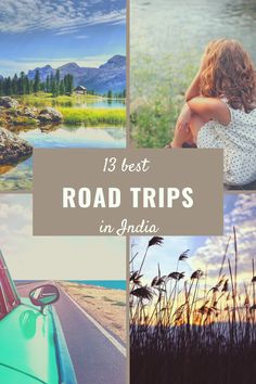 the best road trips in india