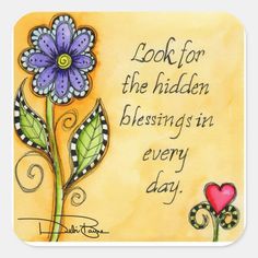 a card with a purple flower and a heart on the bottom, reads look for the hidden blessing in every day