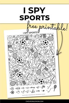 a coloring page with the text i spy sports free printable