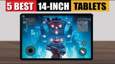 Best 14 inch Tablets in 2025