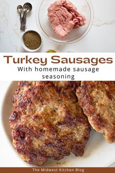 turkey sausages with homemade sausage seasoning on a white plate next to other ingredients