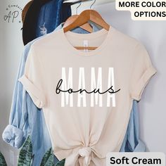 Bonus Mama Shirt, Step Mom Gift T-Shirt, Gift for Step Mom, Bonus Mom, Best Step Mom Ever Tee, Mother's Day ----------------- APComfortPrints are made with premium quality materials to fit your needs. Everything is printed in the USA. - Feel free to message me if you have any questions. ----------------- Product Details: Unisex Tees  * 100% combed and ring-spun cotton (Heather colors contain polyester) * Ash color is 99% combed and ring-spun cotton, 1% polyester * Heather colors are 52% combed a Step Mom Shirts, Bonus Mom Shirt, Gift For Step Mom, Bonus Mom, Step Mom Gifts, Step Mom, Prism Color, Mama Shirt, Step Moms