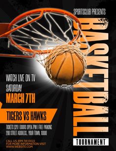 an orange and black flyer for a basketball game with a ball coming out of the hoop