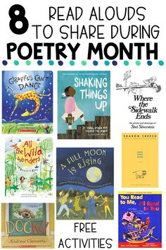 eight books to share during poetry month with text overlay that reads 8 read alouds to share during poetry month