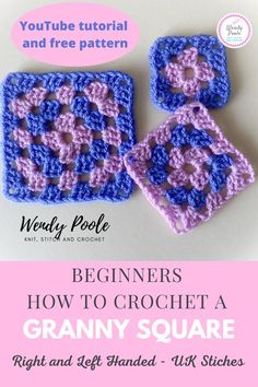 two crocheted squares with the words beginners how to crochet granny square