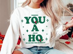 You a HO t-shirt, Ho Ho Ho tshirt, Holiday t-shirt, cute Christmas t-shirt, Christmas shirt, holiday apparel, gifts for her, Funny shirt  Looking for the perfect Christmas gift? Look no further than this hilarious you a ho christmas sweatshirt! This comfy and cozy sweatshirt is perfect for keeping you warm on chilly winter days. Not to mention, it's sure to make everyone laugh when they see you wearing it. So don't wait any longer - order your you a ho christmas sweatshirt today! Need a differen Christmas Shirt Outfit Ideas, Fun Christmas Shirts For Women, Xmas Tshirt Ideas Diy, Cute Christmas Sweatshirts Vinyl, Funny Adult Christmas Shirts, Cricut Christmas Sweater, Cricut Christmas Sweatshirts, Christmas Sweater Quotes, Holiday Shirts Vinyl