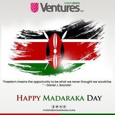 We celebrate us! We celebrate being Kenyan! Madaraka Day Kenya Quotes, Happy Madaraka Day Poster, Happy Madaraka Day Kenya, Madaraka Day Kenya Posters, Madaraka Day Kenya, Freedom Meaning, Flyer And Poster Design