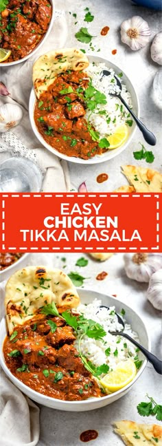 two plates filled with food and the words easy chicken tikkamaala on top