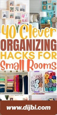 the words, 40 clever organizing hacks for small rooms are shown in this collage