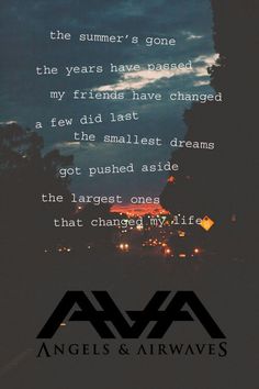 an image with the words angels and airwaves written in black on it at night