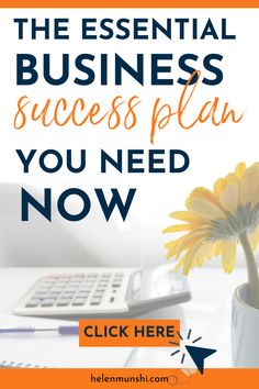 the essential business success plan you need now click here to learn how to use it