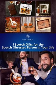 three men sitting at a table with drinks in front of them and the caption reads 5 scotch gifts for the scotch obesed person in your life