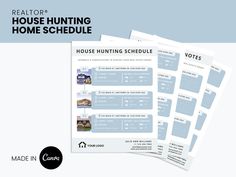 the house hunting schedule is shown in this image