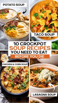 Collage image for crock pot soup recipes. There are two images up top, and two images at the bottom. Each image has the name of the soup recipe by it. And in the middle is a white rectangular box with a title that reads, "10 Crockpot Soup Recipes You Need to Eat." And then in a smaller orangish-brown box it says, "Before You Die." The pin image includes recipes like potato soup. Best Soup Recipes Ever, Healthy Hearty Soup, Whole 30 Crockpot Recipes, Paleo Crockpot Recipes, Warm Soup Recipes, The Best Soup, Pictures Of Food, Hearty Soup Recipes