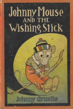 a book cover for johnny mouse and the wishing stick