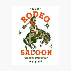 an old rodeo saloon sign with a woman on a horse