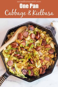 cabbage and kielbasa in a cast iron skillet with text overlay that reads one pan cabbage and kielbasa