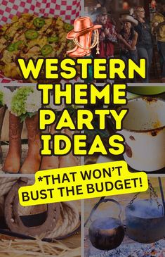 western theme party ideas that won't bust the budget