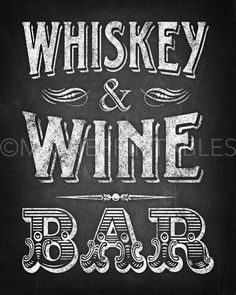 the words whiskey and wine bar written in chalk on a blackboard with white lettering