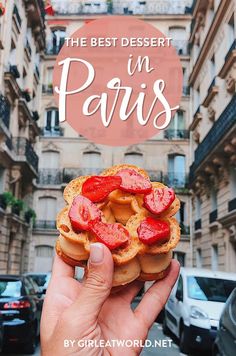 the best dessert in paris is made with fresh strawberries and topped with chocolate chips