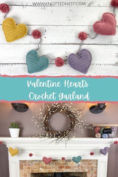 the fireplace is decorated with crochet hearts for valentine's day