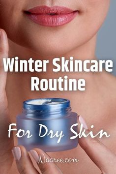 Glowing Skin In Winter, Skincare Routine For Dry Skin, Routine For Glowing Skin, Routine For Dry Skin, Organic Lifestyle, Work From Home Business