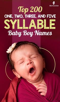 Before deciding on your little one’s name, you should also consider whether you want to have a short single-syllable name or one with multiple syllables. It could be difficult for those on the lookout for five-syllable boy names to find the perfect ones. We are here to assist you in finding the perfect one. One Syllable Boy Names, Interesting Names, Long Names, Classic Names, Pretty Names, Mom Junction, Unique Baby Names, One Two Three, Little Prince