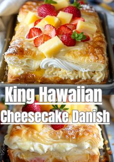 king hawaiian cheesecake danish with strawberries and pineapples on top is shown