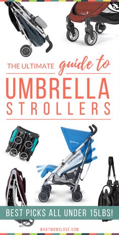 the ultimate guide to umbrella strollers