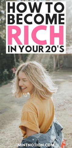 the cover of how to become rich in your 20s's, with an image of a woman smiling