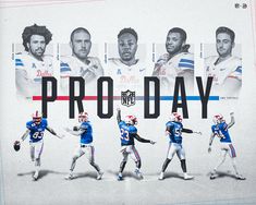 a group of football players standing next to each other in front of the words pro day