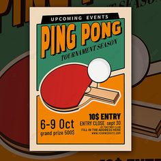 the ping pong tournament flyer is on display