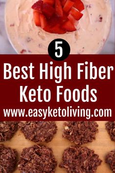 5 Best High Fiber Keto Foods – List of low carb high fiber friendly foods and video with meal ideas. Fiber Keto Foods, High Fiber Keto Foods, Hi Fiber Foods, Keto Foods List, High Fibre Desserts, Keto Facts