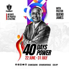 an advertisement for the 40 days power event with pastor john o'keefo