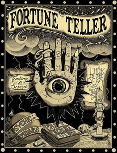 a poster for fortune teller with an all seeing hand and other items surrounding it on a black background